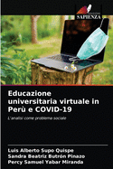 Educazione universitaria virtuale in Per? e COVID-19