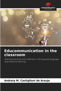 Educommunication in the classroom