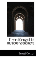 Edvard Grieg Et La Musique Scandinave