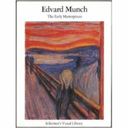 Edvard Munch: Early Masterpieces