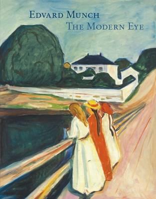 Edvard Munch: The Modern Eye - Lampe, Angela