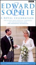 Edward and Sophie: A Royal Celebration - 