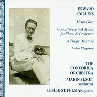 Edward Collins: Mardi Gras; Concertpiece in A minor, etc. - Leslie Stifelman (piano); Concordia Orchestra; Marin Alsop (conductor)
