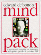 Edward de Bono's Mind Pack - de Bono, Edward