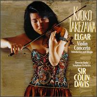 Edward Elgar: Violin Concerto, Op. 61 in B Minor - Kyoko Takezawa (violin); Bavarian Radio Symphony Orchestra; Colin Davis (conductor)