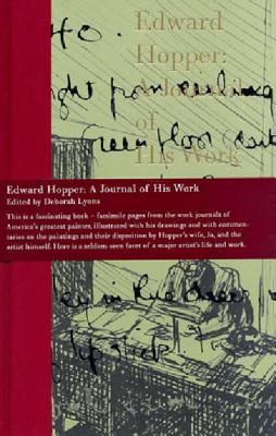 Edward Hopper: A Journal of His Work - Hopper, Edward, and Lyons, Deborah, and O'Doherty, Brian