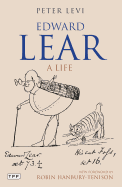 Edward Lear: A Life