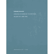 Edward Ruscha: Catalogue Raisonne of the Paintings: Volume One: 1958 - 1970