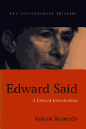 Edward Said: A Critical Introduction