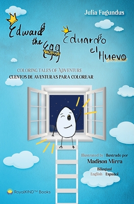 Edward the Egg, Eduardo el Huevo - Fagundus, Julia