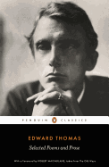 Edward Thomas: Selected Poems and Prose