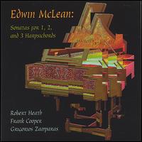 Edwin McLean: Sonatas for 1, 2, and 3 Harpsichords - Robert Heath, Frank Cooper, Grigorios Zamparas: Edwin McLean