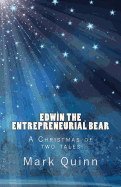 Edwin the Bear: A Christmas of two tales