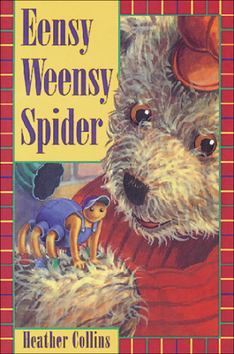 Eensy Weensy Spider - 