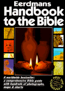 Eerdman's Handbook to the Bible