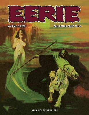Eerie Archives, Volume 11 - Goodwin, Archie, and Colan, Gene, and Corben, Richard