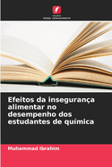 Efeitos da inseguran?a alimentar no desempenho dos estudantes de qu?mica