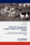 Effect of Vinegarized Copper Sulphate on Broiler Chicks