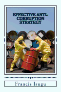 Effective Anti-Corruption Strategy: The Strategic Fight Against Corruption