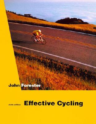 Effective Cycling - Forester, John