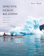 Effective Human Relations: Personal and Organizational Applications