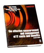 Effective Measurement and Management of It Costs and Benefits