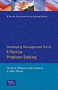 Effective Problem Solving - Whetten, David, and Cameron, Kim, and Woods, Mike