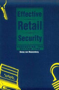 Effective Retail Security: Protecting the Bottom Line