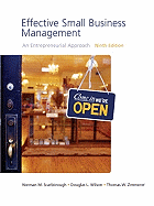 Effective Small Business Management Value Package (Includes Business Plan Pro, Entrepreneurship: Starting and Operating a Small Business) - Scarborough, Norman M, and Zimmerer, Thomas W, and Wilson, Doug