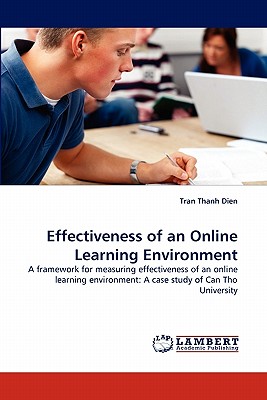 Effectiveness of an Online Learning Environment - Dien, Tran Thanh