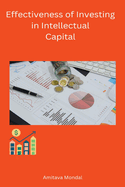 Effectiveness of Investing in Intellectual Capital