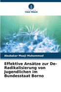 Effektive Anstze zur De-Radikalisierung von Jugendlichen im Bundesstaat Borno