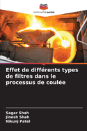 Effet de diffrents types de filtres dans le processus de coule