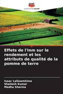 Effets de l'Inm sur le rendement et les attributs de qualit? de la pomme de terre