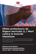 Effets protecteurs de Digera muricata (L.) Mart contre la toxicit? h?patique