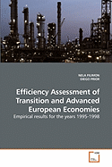 Efficiency Assessment of Transition and Advanced European Economies