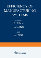 Efficiency of Manufacturing Systems