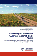 Efficiency of Safflower Cultivars Against Black Aphid