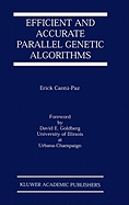 Efficient and Accurate Parallel Genetic Algorithms