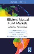 Efficient Mutual Fund Markets: A Global Perspective