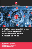 Eficincia energtica em RSSF empregando o Protocolo de Rudo Cluster to Head