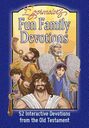 Egermeier's Fun Family Devotions: 52 Interactive Devotions from the Old Testament