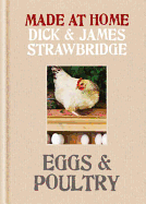Eggs & Poultry. Dick Strawbridge, James Strawbridge