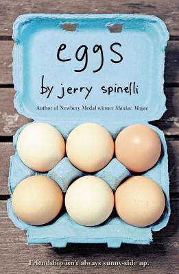 Eggs - Spinelli, Jerry