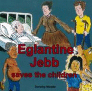 Eglantine Jebb Saves the Children