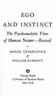 Ego & Instinct: Psychoanalysis & the Science of Man