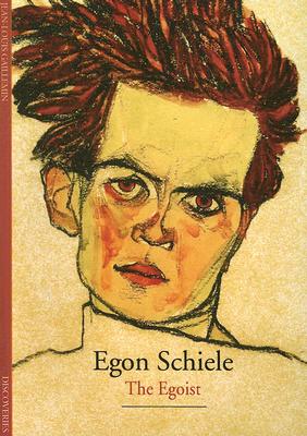 Egon Schiele: The Egoist - Gaillemin, Jean-Louis