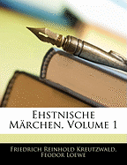 Ehstnische M Rchen, Erster Band