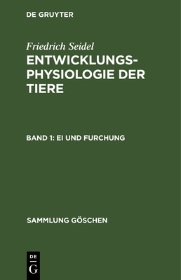 Ei Und Furchung - Seidel, Friedrich