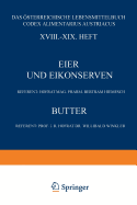 Eier Und Eikonserven: XVIII.-XIX. Heft